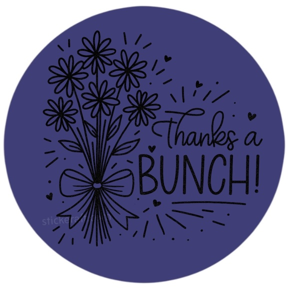 Thanks a Bunch Sticker 2” Round | Floral Label | Small Business Packaging - Picture 3 of 14